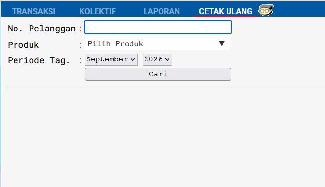 Tampilan Lama Cetak Ulang dengan No Pelanggan, Produk, Periode Tag, dan Cari
